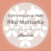 RIKO MATSUOKA IRISH HARP 松岡莉子　スコティッシュ・アイリッシュハープ